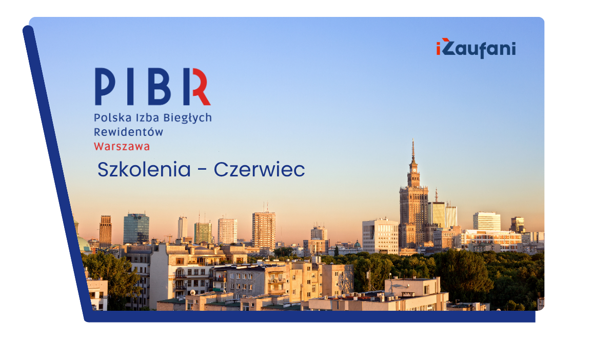 Szkolenia organizowane przez PIBR – Oddział Warszawa – Czerwiec